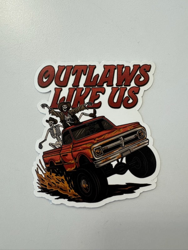 Sticker - Outlaws Like Us